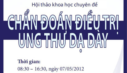 Hội thảo Chẩn đoán và Điều trị Ung thư Dạ dày