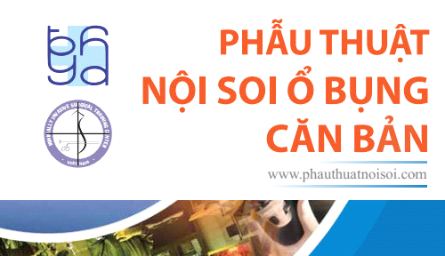 Chiêu sinh lớp Phẫu thuật nội soi ổ bụng khóa 37 (06/07/2015 – 02/10/2015)  