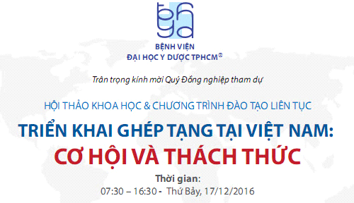 CME chuyên đề: Triển khai ghép tạng tại việt nam: cơ hội và thách thức