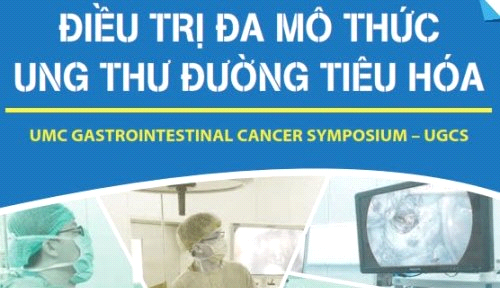 (17/08/2017) Hội thảo: Điều trị đa mô thức ung thư đường tiêu hóa
